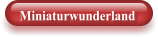Miniaturwunderland