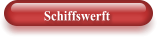 Schiffswerft