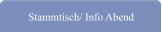 Stammtisch/ Info Abend